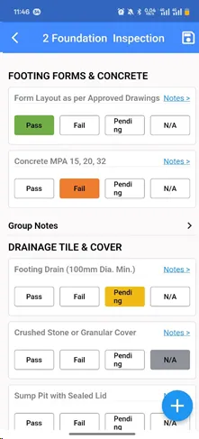 Android foundation inspection checklist with Pass, Fail, Pending and N/A for footing forms, concrete and drainage items, with notes for each
